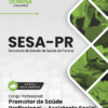 Apostila Promotor de Saúde Profissional Assistente Social SESA PR 2026 2 Apostila Promotor de Saúde Profissional Assistente Social SESA PR 2026