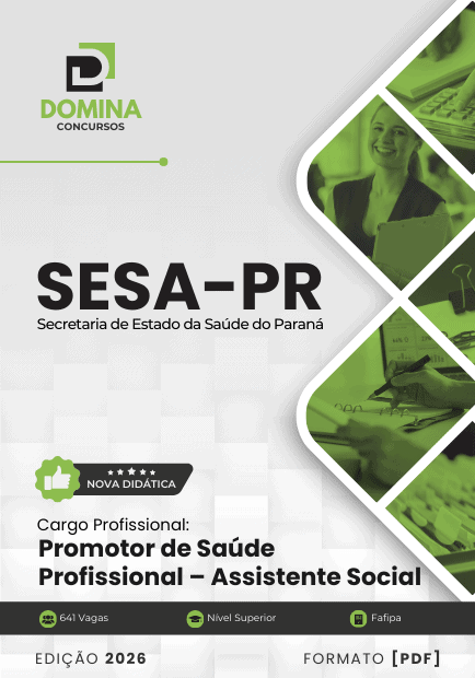 Apostila Promotor de Saúde Profissional Assistente Social SESA PR 2026 1 Apostila Promotor de Saúde Profissional Assistente Social SESA PR 2026