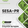 Apostila Promotor de Saúde Profissional Biomédico SESA PR 2026 3 Apostila Promotor de Saúde Profissional Biomédico SESA PR 2026
