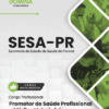Apostila Promotor de Saúde Profissional Médico Veterinário SESA PR 2026