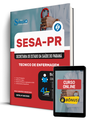 Apostila SESA-PR 2025 - Promotor de Saúde Execução - Tecnico de Enfermagem 1 Apostila SESA-PR 2025 - Promotor de Saúde Execução - Tecnico de Enfermagem