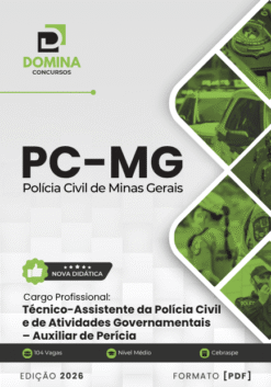 Apostila Técnico Assistente Auxiliar de Perícia PC MG 2026