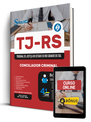 Apostila TJ-RS 2026 - Conciliador Criminal 1 Apostila TJ-RS 2026 - Conciliador Criminal