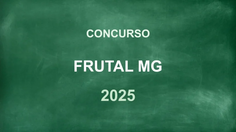 Prefeitura de Frutal (MG): Edital Retificado! Salários R$3.036 8 concurso frutal mg