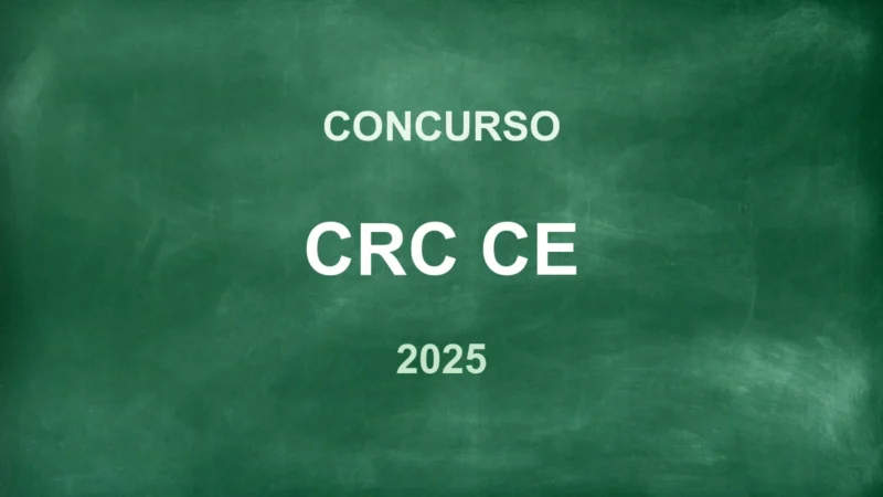 CRC-CE: Edital Abre 146 Vagas com Salários de até R$ 5.762! 3 featured 7