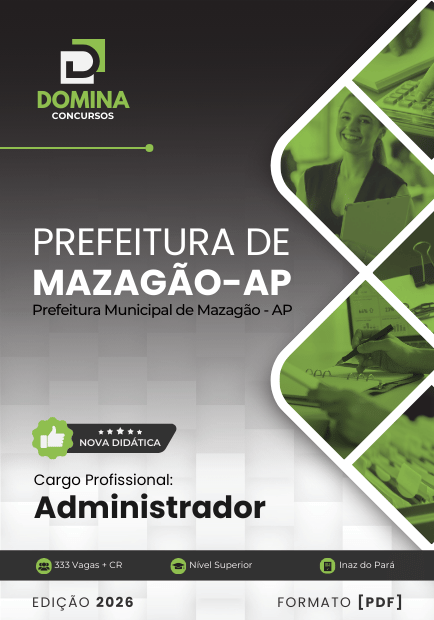 Apostila Administrador Mazagão AP 2026 1 Apostila Administrador Mazagão AP 2026