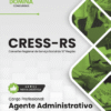 Apostila Agente Administrativo CRESS RS 2026
