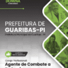 Apostila Agente de Combate as Endemias Guaribas PI 2026