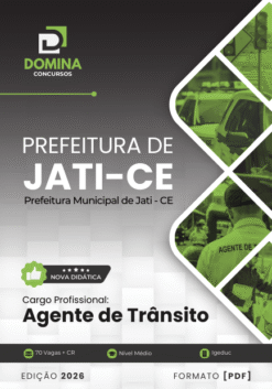 Apostila Agente de Trânsito Jati CE 2026