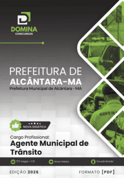 Apostila Agente Municipal de Trânsito Alcântara MA 2026