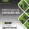 Apostila Agente Social Catalão GO 2026