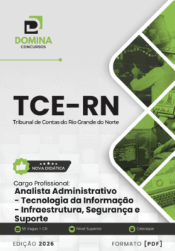 Apostila Analista Administrativo Tecnologia da Informação Infraestrutura e Segurança TCE RN 2026