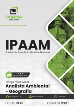 Apostila Analista Ambiental Geografia IPAAM 2026