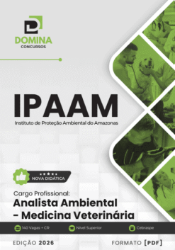 Apostila Analista Ambiental Medicina Veterinária IPAAM 2026