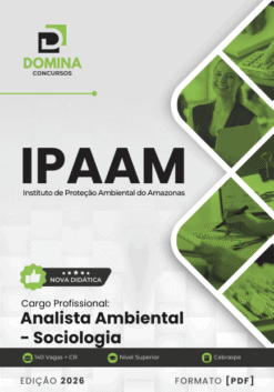 Apostila Analista Ambiental Sociologia IPAAM 2026