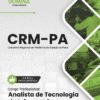 Apostila Analista de Tecnologista da Informação CRM PA 2026