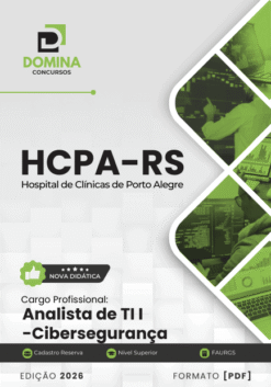 Apostila Analista de TI Cibersegurança HCPA RS 2026