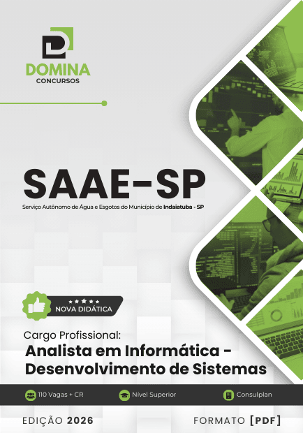 Apostila Analista em Informática Desenvolvimento de Sistemas SAAE Indaiatuba SP 2026 1 Apostila Analista em Informática Desenvolvimento de Sistemas SAAE Indaiatuba SP 2026