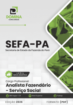 Apostila Analista Fazendário Serviço Social SEFA PA 2026