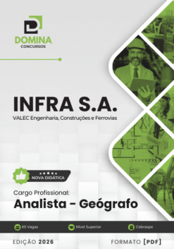 Apostila Analista Geógrafo INFRA Valec 2026