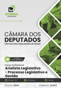 Apostila Analista Legislativo Processo Legislativo e Gestão Câmara dos Deputados 2026