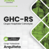 Apostila Arquiteto GHC RS 2026