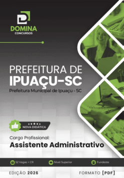 Apostila Assistente Administrativo Ipuaçu SC 2026