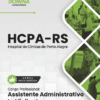 Apostila Assistente Administrativo Vigilante HCPA RS 2026 4 Apostila Assistente Administrativo Vigilante HCPA RS 2026