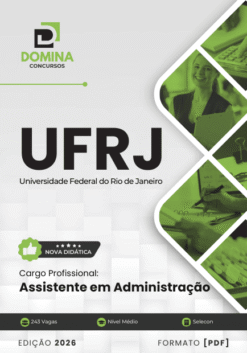 Apostila Assistente em Administração UFRJ 2026