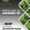 Apostila Assistente Social Anhembi SP 2026