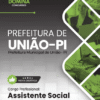 Apostila Assistente Social União PI 2026