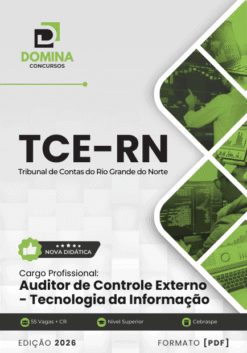 Apostila Auditor de Controle Externo Tecnologia da Informação TCE RN 2026