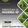 Apostila Auditor Fiscal de Tributos Guariba SP 2026