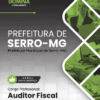 Apostila Auditor Fiscal Serro MG 2026