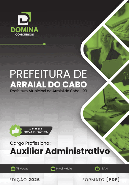 Apostila Auxiliar Administrativo Arraial do Cabo RJ 2026 1 Apostila Auxiliar Administrativo Arraial do Cabo RJ 2026