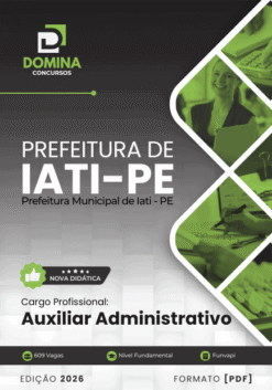 Apostila Auxiliar Administrativo Iati PE 2026