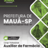 Apostila Auxiliar de Farmácia Mauá SP 2026