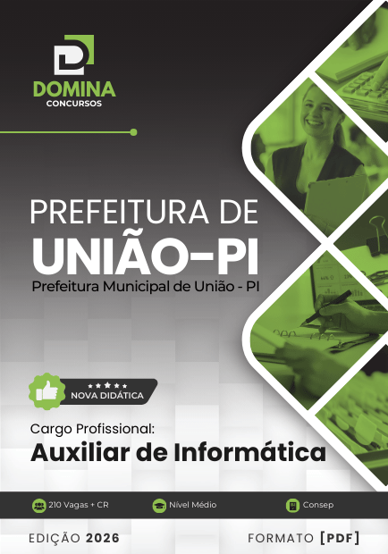 Apostila Auxiliar de Informática União PI 2026 1 Apostila Auxiliar de Informática União PI 2026