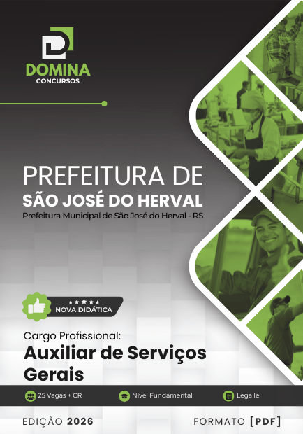Apostila Auxiliar de Serviços Gerais São José do Herval RS 2026 1 Apostila Auxiliar de Serviços Gerais São José do Herval RS 2026