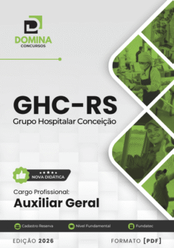 Apostila Auxiliar Geral GHC RS 2026