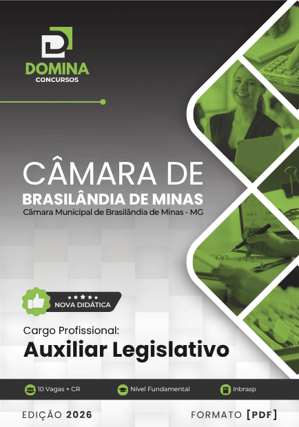 Apostila Auxiliar Legislativo Câmara Brasilândia de Minas PR 2026 1 Apostila Auxiliar Legislativo Câmara Brasilândia de Minas PR 2026