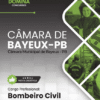 Apostila Bombeiro Civil Câmara de Bayeux PB 2026 3 Apostila Bombeiro Civil Câmara de Bayeux PB 2026