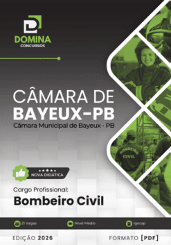 Apostila Bombeiro Civil Câmara de Bayeux PB 2026