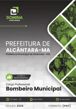 Apostila Bombeiro Municipal Alcântara MA 2026