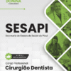 Apostila Cirurgião Dentista SESAPI 2026 3 Apostila Cirurgião Dentista SESAPI 2026