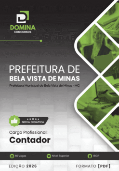 Concurso Bela Vista de Minas: 62 Vagas e Salários Até R$5.865! 6 Apostila Contador Bela Vista de Minas MG 2026