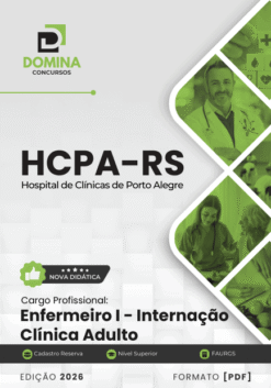 Apostila Enfermeiro Internação Clínica Adulto HCPA RS 2026