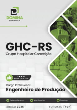 Apostila Engenheiro de Produção GHC RS 2026