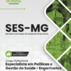 Apostila Especialista em Políticas e Gestão da Saúde Engenharias SES MG 2026