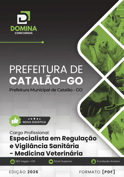 Apostila Especialista em Regulação e Vigilância Sanitária Medicina Veterinária Catalão GO 2026 1 Apostila Especialista em Regulação e Vigilância Sanitária Medicina Veterinária Catalão GO 2026